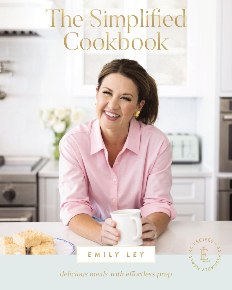 Emily Ley The Simplified Cookbook Delicious Meals With Effortless Prep (60 Recipes 
