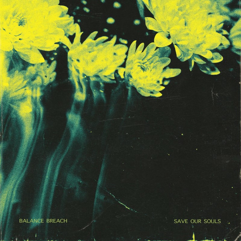 Balance Breach/Save Our Souls