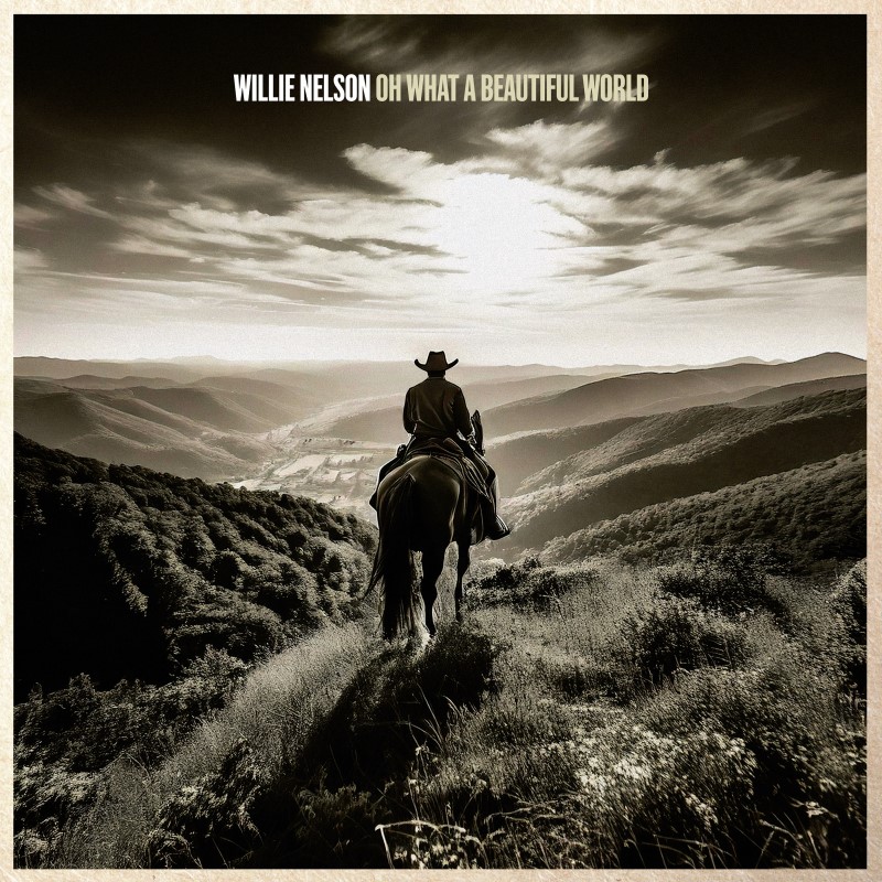 Willie Nelson/Oh What A Beautiful World