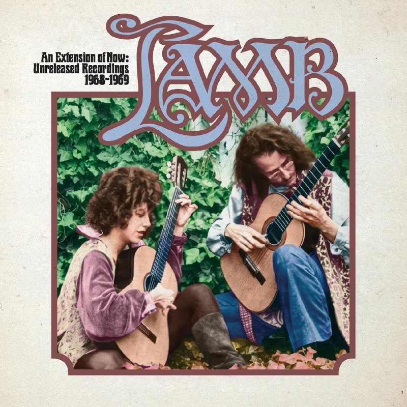 Lamb/An Extension of Now--Unreleased Recordings 1968-69