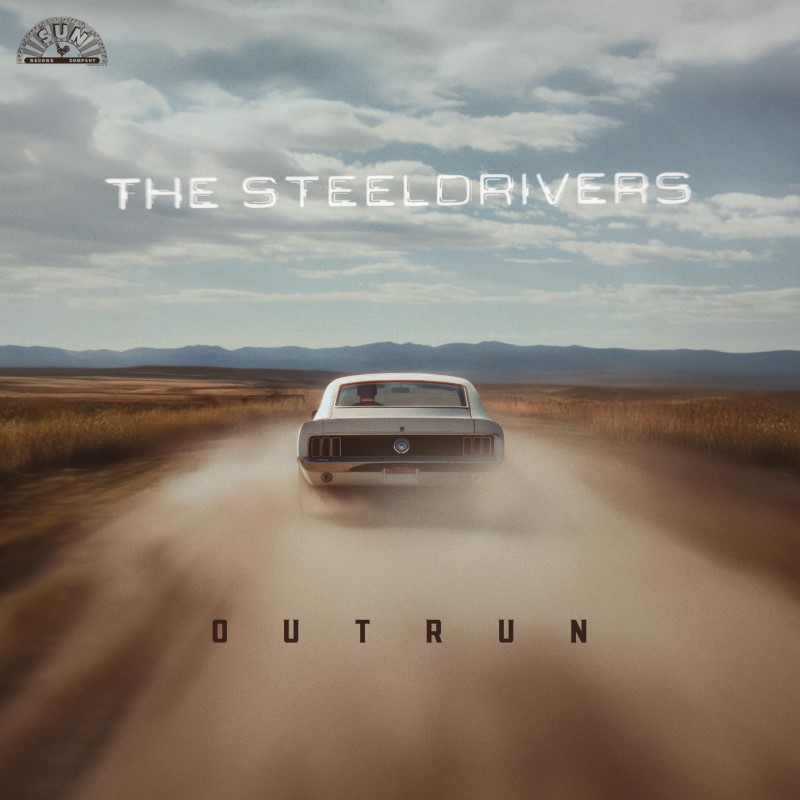 The SteelDrivers/Outrun