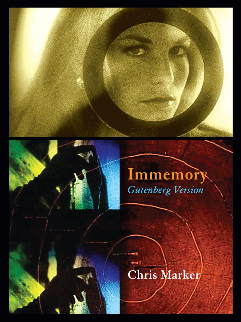 Chris Marker/Chris Marker@Immemory: Gutenberg Version