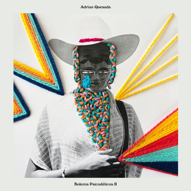 Adrian Quesada/Boleros Psicodélicos II