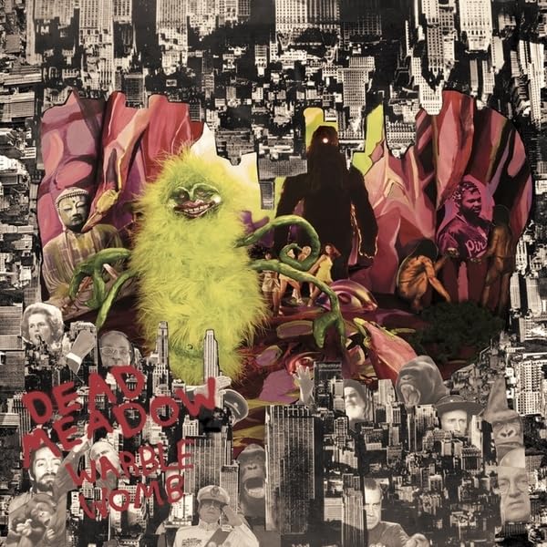 Dead Meadow/Warble Womb