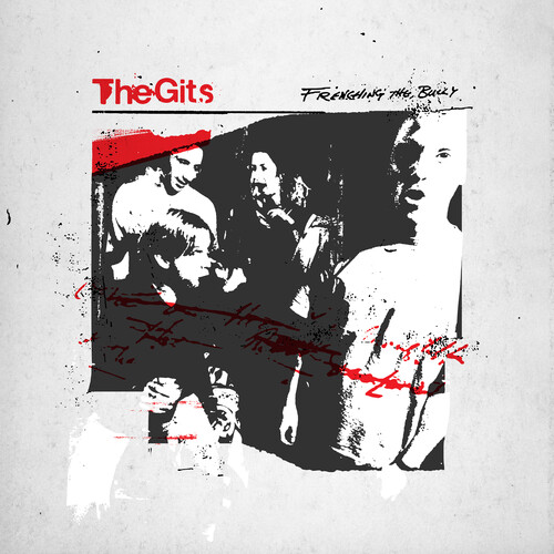 The Gits/Frenching the Bully (Red Vinyl)
