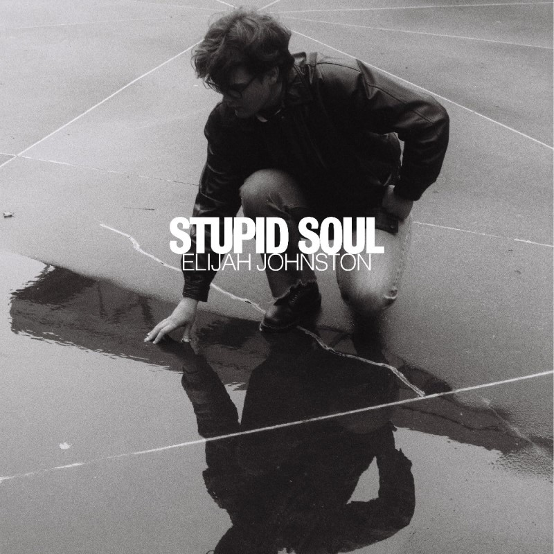 Elijah Johnston/Stupid Soul (SIGNED) (GREEN VINYL)