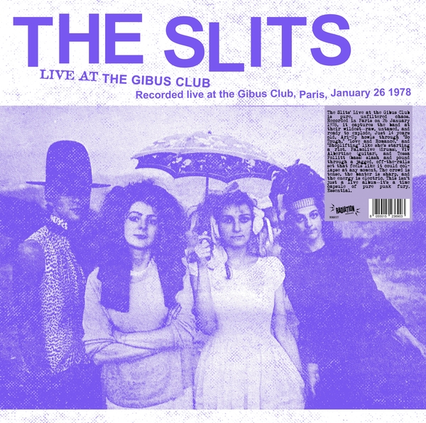 Slits/Live At The Gibus Club