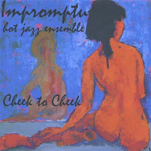 Impromptu/Cheek To Cheek