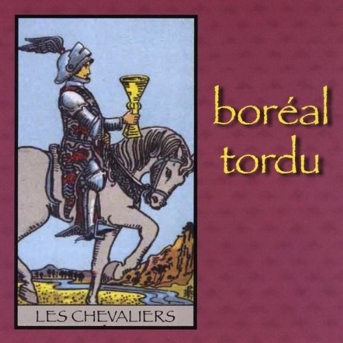 Boreal Tordu/Les Chevaliers@Local