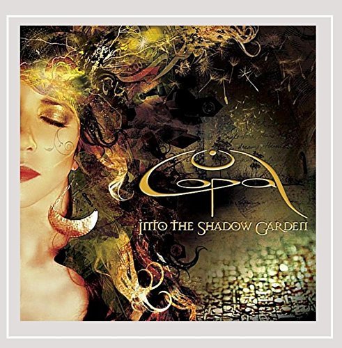 Copal/Into The Shadow Garden