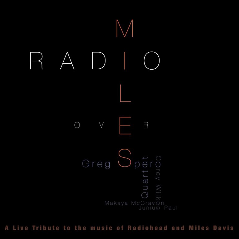 Greg Spero/Radio Over Miles