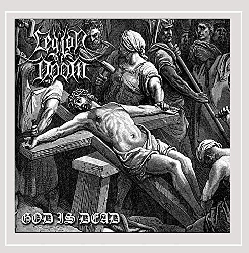 Legion Of Doom/God Is Dead