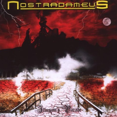 Nostradameus/Illusion's Parade