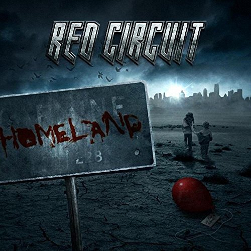 Red Circuit/Homeland