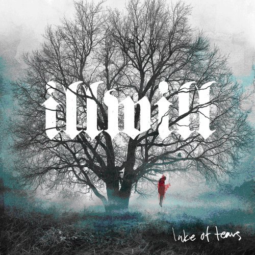 Lake Of Tears/Illwill