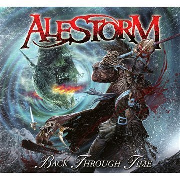 Alestorm/Back Through Time@Lmtd Ed.