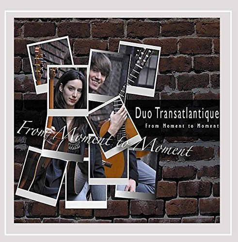 Duo Transatlantique From Moment To Moment 