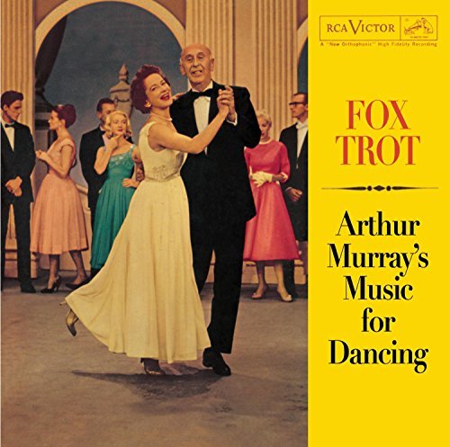 Arthur Murray Music For Dancing Fox Trot 