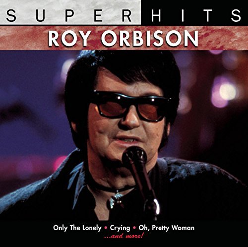Roy Orbison/Super Hits@Super Hits