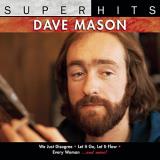 Dave Mason Super Hits Super Hits 
