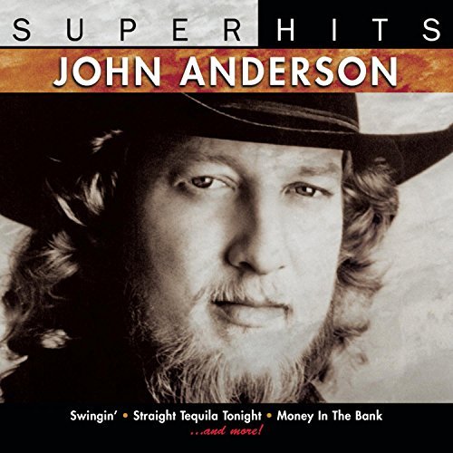 John Anderson/Super Hits@Super Hits