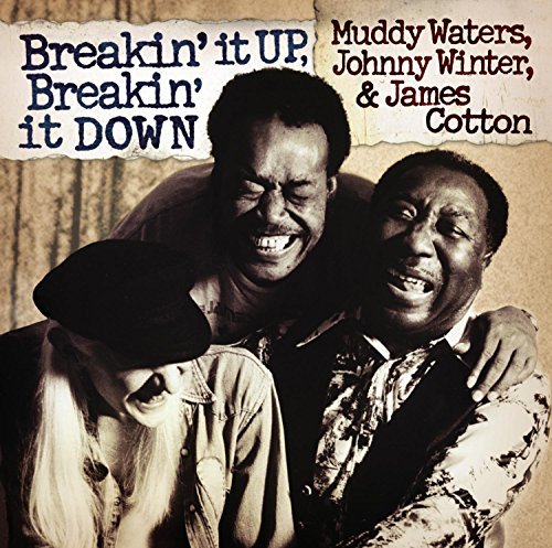 Muddy Waters/Breakin' It Up Breakin' It Dow