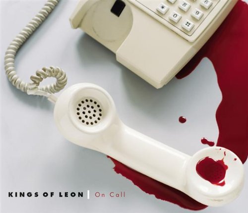 Kings Of Leon/On Call@Import-Gbr