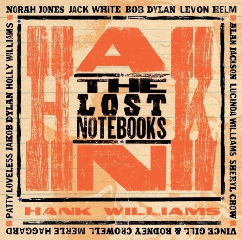 Hank Williams/Lost Notebooks Of Hank William@Import-Can