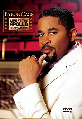 Byron Cage/Live At The Apollo: Proclamati