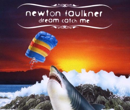 Newton Faulkner/Dream Catch Me@Import-Gbr