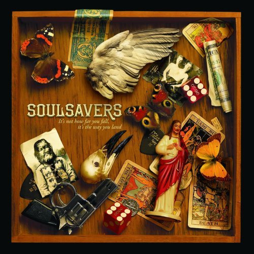 SOULSAVERS/IT'S NOT HOW FAR YOU FALL IT'S