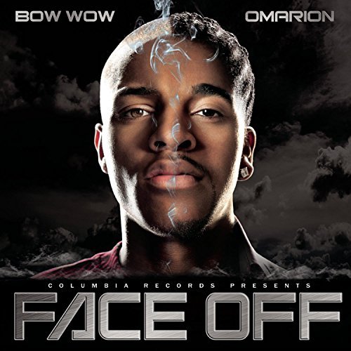 BOW WOW/OMARION/FACE OFF