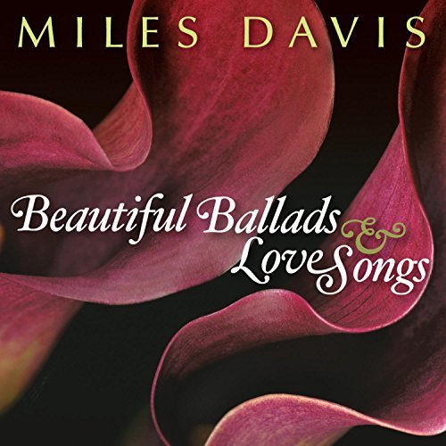 Miles Davis/Beautiful Ballads & Love Songs@This Item Is Made On Demand@Could Take 2-3 Weeks For Delivery