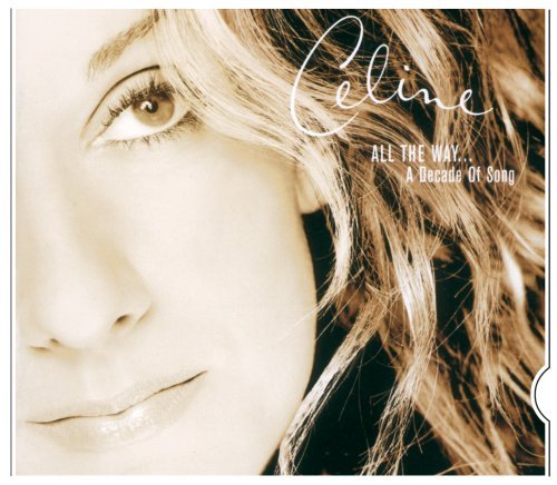 Celine Dion/All The Way?A Decade Of Song@Slider