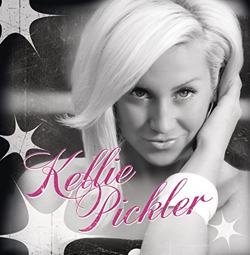PICKLER,KELLIE/KELLIE PICKLER