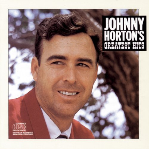 Johnny Horton/Greatest Hits