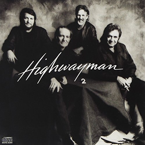 Highwayman/Highwayman 2@Cash/Nelson/Kristofferson/Jennings@Super Hits