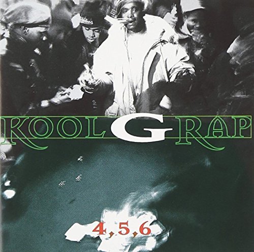 Kool G Rap/4 5 6@Explicit Version