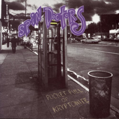 Spin Doctors/Pocket Full Of Kryptonite