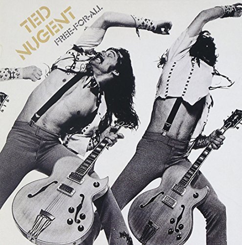 Ted Nugent/Free For All@Incl. Bonus Tracks