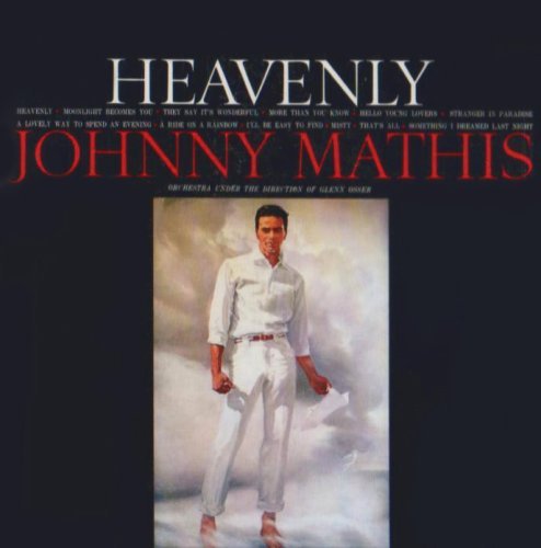 Johnny Mathis/Heavenly