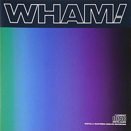 Wham!/Music From The Edge Of Heaven