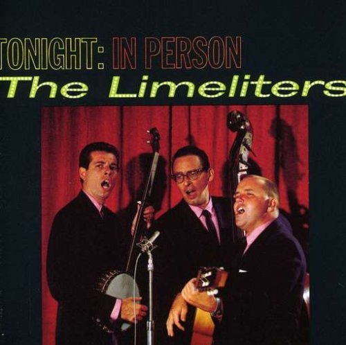 Limeliters/Tonight-In Person