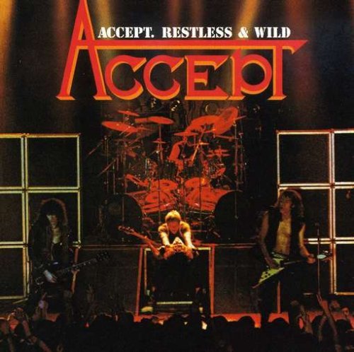 Accept/Restless & Wild
