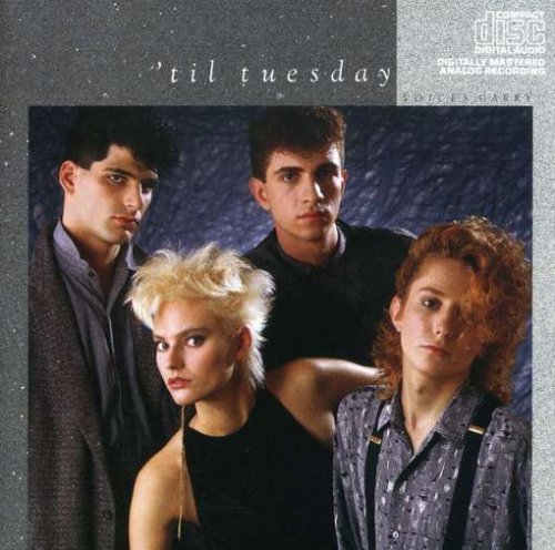Til Tuesday/Voices Carry