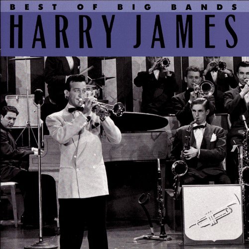 Harry James/Best Of Big Bands