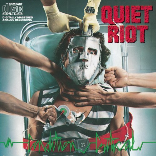 Quiet Riot/Condition Critical