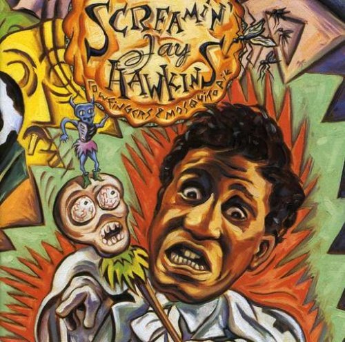 Screamin' Jay Hawkins/Cow Fingers & Mosquito Pie