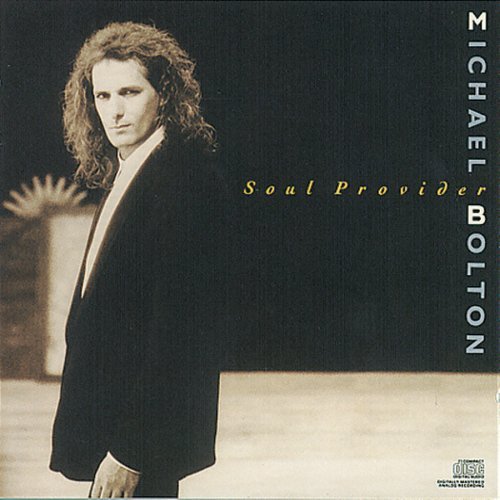 Michael Bolton/Soul Provider