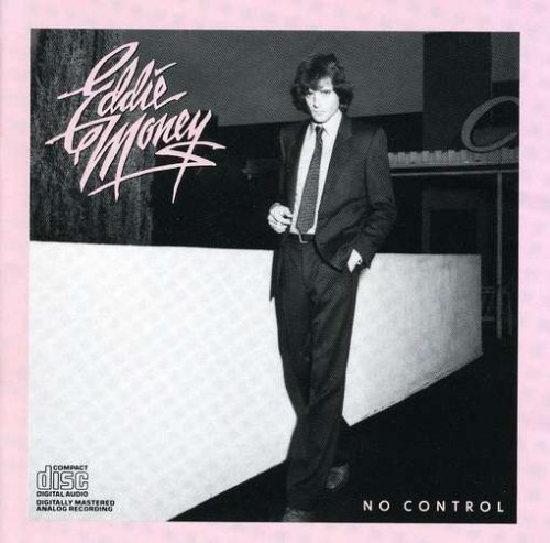Eddie Money/No Control